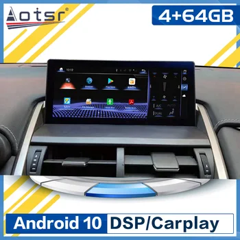 Андроид 10 Автомобилен Мултимедиен Авто Аудио Радио Плеър, Стерео, За Lexus NX 2014 2015 2016 2017 GPS Навигационен Главното Устройство Без 2 Din DSP