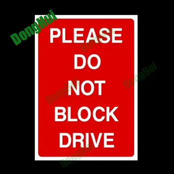 Моля, не блокируйте Пластичен Знак с, Предупреждение За опасност, Стикер За Работилници, на Строителни обекти, Фабрики, училища, PVC