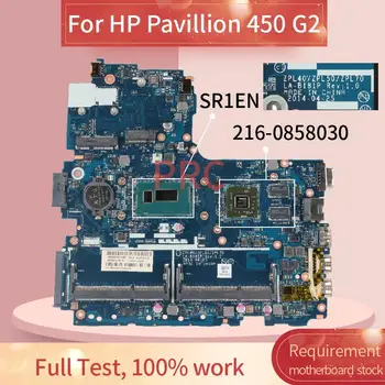784118-501 784118-601 За HP Pavillion 450 G2 I3-4030U дънна Платка на лаптоп LA-B181P SR1EN 216-0858030 дънна Платка на лаптоп DDR3