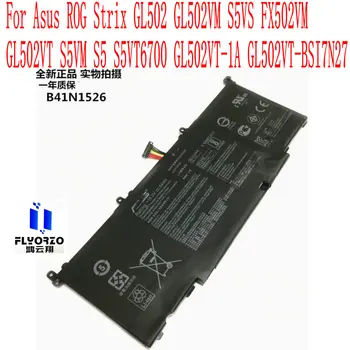 Маркова новост високо качество 4240 ма B41N1526 Батерия За Asus ROG Strix GL502 GL502VM S5VS FX502VM GL502VT S5VM S5 S5VT6700 Лаптоп