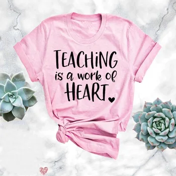 Тениска за учители в началното училище, тениска Camiseta Rosa Feminina, Върхове, преподаване - това е работа на сърцето, Тениска, Детска градина, учител, Сладък