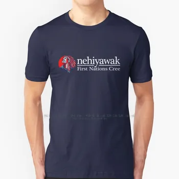 Тениска Nehiyawak ( Na) Памук 6XL Канадски Първите нация Първите нация индиански племена, Кри Джеймс Бей Кри Нехилав Нехинау