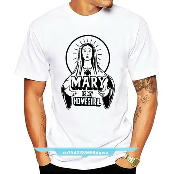 Мъжки t-shirt Mary Is My Homegirl #B27