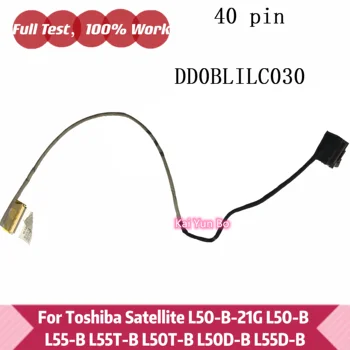 За Toshiba Satellite L50-B-21G L50-B L55-B L55T-B L50T-B L50D-B L55D-B BLILVDS КАБЕЛ Екран Дисплей конектор Кабел DD0BLILC030