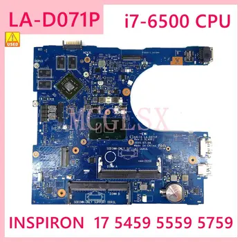 LA-D071P дънна платка за DELL Inspiron 5459 5559 5759 I7-6500U дънна Платка на лаптоп с графичен процесор R5 M335 CN-0F1J0W F1J0W 100% се използва