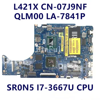 CN-07J9NF 07J9NF 7J9NF Такса за DELL XPS L421X дънна Платка на лаптоп QLM00 LA-7841P с процесор SR0N5 I7-3667U 100% напълно тествани OK