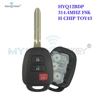 Remtekey HYQ12BDP 3 бутона 314,4 Mhz H Чип, Дистанционно Ключодържател Предавател за Toyota Scion XB 2013 2014 2015